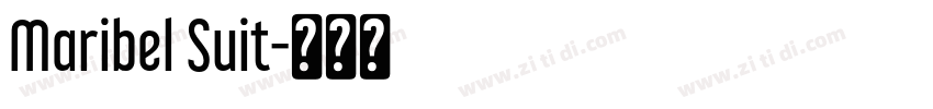 Maribel Suit字体转换